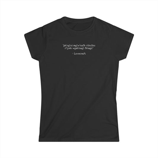 Capital Horror Women's Tee: H.P. Lovecraft Quote
